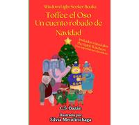Toffee el Oso: Un cuento Robado de Navidad