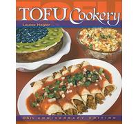 Tofu Cookery: 25th Anniversary Edition