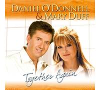 Together Again by Daniel O'Donnell & Mary Duff