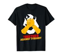 Together Against Tyranny (Resistance Statement & Graphic) T-Shirt