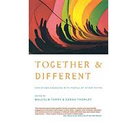 Together and Different: Christians Engaging with People of Other Faiths