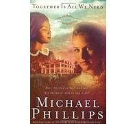 Together is All We Need: No.4 (Shenandoah sisters)