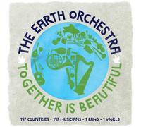 The Earth Orchestra - Together Is Beautiful [VINYL]