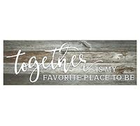 Together is My Favorite Place to Be Rustic Print Wood Sign 6x18 (Gray)