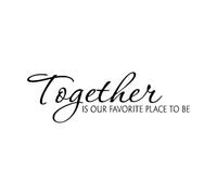 Together is Our Favorite Place to Be Family Wall Decal Wedding Marriage Love Inspirational Quote Wall Sticker Bedroom Extra Large - 45x140cm
