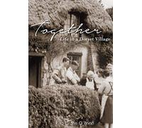 Together: Life in a Dorset Village