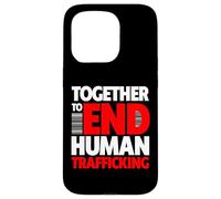 Together To End Human Trafficking - End Human Trafficking Case for iPhone 15 Pro