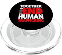 Together To End Human Trafficking - End Human Trafficking PopSockets PopGrip for MagSafe