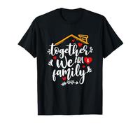 Together We Are A Family Reunion Matching Outfit Mom Dad Kid T-Shirt
