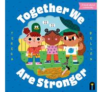 Together We Are Stronger