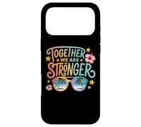 together we are stronger Case for iPhone 17 Pro Max