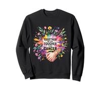 Together We Are Tougher Than Cancer Awareness Unity - Sweatshirt