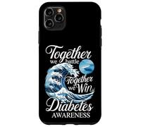 Together We Battle Together We Win Diabetes Awareness Case for iPhone 11 Pro Max