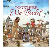 Together We Build