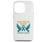 Together We Fight Ovarian Cancer Case for iPhone 13 Pro