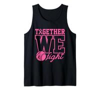 Together We Fight Softball Breast Cancer Awareness Wear Pink Tank Top