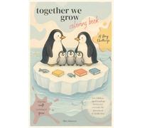 together we grow coloring book