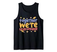 Together We’re Unstoppable Tank Top
