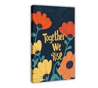 Together We Rise Canvas Poster Bedroom Decor Landscape Office Room Decor Gift 12x18inch(30x45cm)