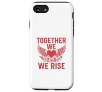 Together We Rise In Strength Case for iPhone SE (2020) / 7/8