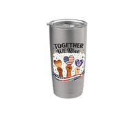 Together We Rise Unity Diversity Inspirational Graphic Stainless Steel Insulated Tumbler