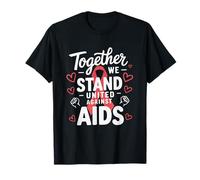 Together We Stand United Against AIDS Awareness T-Shirt