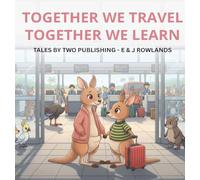 Together we travel, together we learn