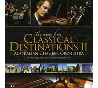 Tognetti / Australian Chamber Orchestra - Music from Classical Destinations II