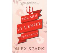 Toi, moi, et l'enfer entre nous - Une cozy romantasy
