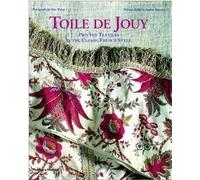 Toile de Jouy: Printed Textiles in the Classic French Style