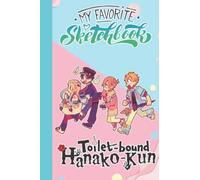 Toilet Bound Hanako Kun Sketch Book Anime Manga: Toilet Bound Hanako Kun Large Journal for Drawing | Toilet Bound Hanako Kun Notebook Blank Paper | ... Home, School | 6 x 9 inches | 110 Page