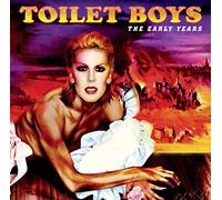 Toilet Boys - The Early Years