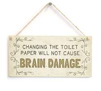 Toilet Paper Brain Damage Sign, Bathroom Humour