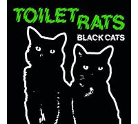 TOILET RATS - BLACK CATS