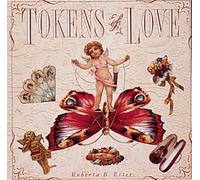 Tokens of Love: 100 Inspirational Gardens