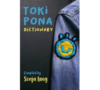 Toki Pona Dictionary: 2 (Official Toki Pona)