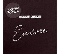 Tokio Hotel - ENCORE