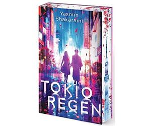 Tokioregen: In limitierter Auflage mit traumhaf, Shakarami.