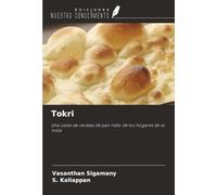 Tokri: Una cesta de recetas de pan indio de los hogares de la India