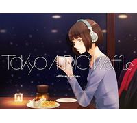 Tokyo Audio Waffle -Winter Fondue-