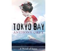 Tokyo Bay: A Novel of Japan