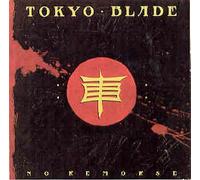 Tokyo Blade - No Remorse (UK Import)