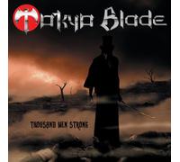 Tokyo Blade - Thousand Men Strong