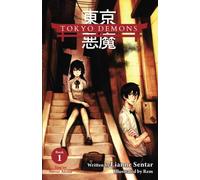 Tokyo Demons Book 1: You're Never Alone