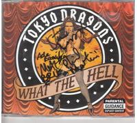 Tokyo Dragons - What the Hell