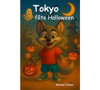 Tokyo fête Halloween: une grande aventure pour les enfants de 2 à 5 ans pleine de douceur et de rires