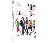 Tokyo Ghoul 01: Alltag: Light Novel Band 1