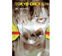 Tokyo Ghoul: re, Vol. 10: (Tokyo Ghoul: re 10)