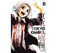 Tokyo Ghoul: Vol. 6