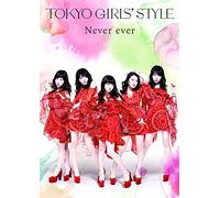Tokyo Girls' Style - Never Ever (CD+PHOTOBOOK) [Japan LTD CD] AVCD-83322